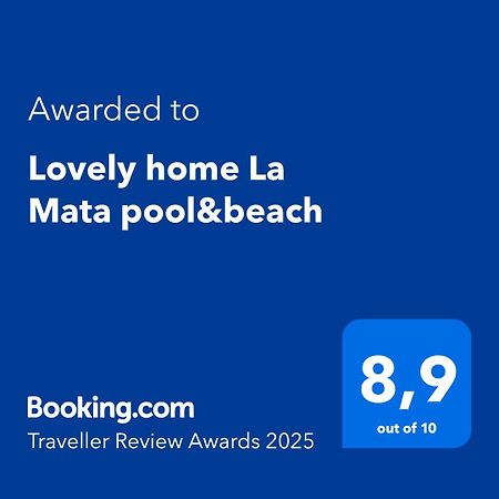 Lovely Home La Mata Pool&Beach Торевьиа Экстерьер фото